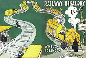 Ribaldry: Front and back covers, Railway Ribaldry by W Heath Robinson