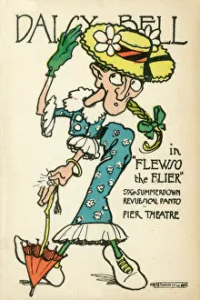 Flier: Daisy Bell, in Flewso the Flier, a pantomime