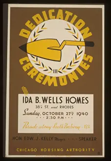 Trowel: Dedication ceremonies - Ida B. Wells Homes... parade along