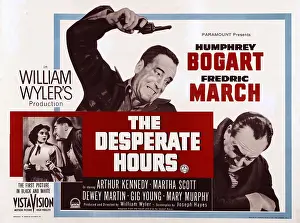 Desperate: The Desperate Hours is a 1955 film from Paramount