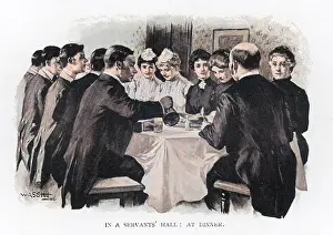 Housemaids: DINNER, SERVANTS HALL