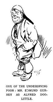 Gurney: Edmund Gurney as Alfred Doolittle in Pygmalion