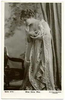Melodramatic: Edna May