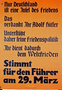 Fuhrer: Election poster, Germany, exhorting people to