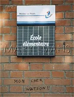 Ouen: ELEMENTAIRE...WATSON