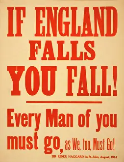 Haggard: If England falls you fall! Every man of you must go, as we