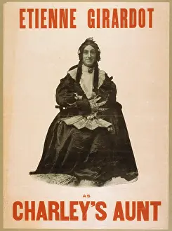 Charley: Etienne Girardot as Charley's Aunt
