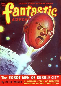 Fantastic: Fantastic Adventures - The Robot Men of Bubble City