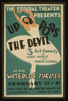 Pops: The Federal Theatre presents Up pops the devil 3 act comedy