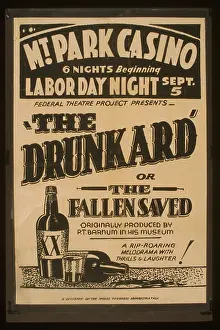 Barnum: Federal Theatre Project presents The drunkard or the fallen
