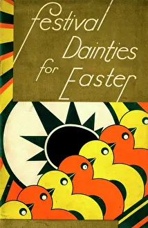 Chicks: Festival Dainties for Easter