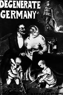 Degenerate: First World War / WWI, propaganda, British agitation