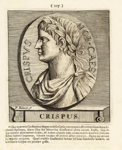 Gods And Heroes: Flavius Julius Crispus, son of Roman Emperor Constantine