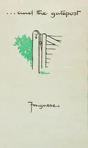 Classified: Fougasse (Kenneth Bird) cartoon...and the gatepost