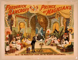 Magicians: Frederick Bancroft, prince of magicians