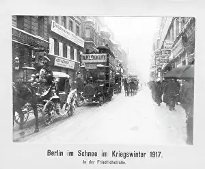 Friedrichstrasse: The Friedrichstrasse in Berlin in the winter of 1917