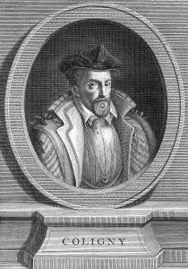 Coligny: GASPARD COLIGNY