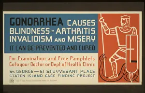Blindness: Gonorrhea causes blindness - arthritis, invalidism and miser