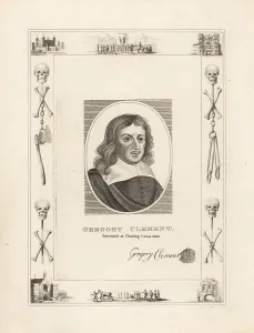 Roundhead: Gregory Clement, executed at Charing Cross in 1660