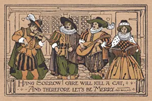 Troubadours: Hang Sorrow!... Let's Be Merry - old ballad
