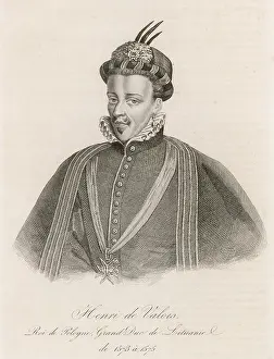 Reigned: HENRYK DE VALOIS