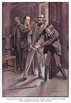 Wrists: Holmes clapped a pistol