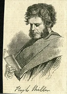 Geologist: Hugh Miller, Scottish geologist