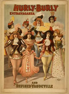Refined: Hurly-Burly Extravaganza and Refined Vaudeville