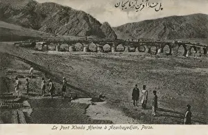 Safavid: Iran - The Khoda Bridge