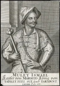Reigned: ISMAIL OF MOROCCO