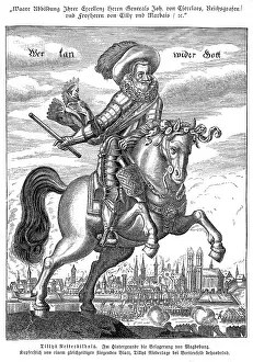 Tilly: JOHANN VON TILLY