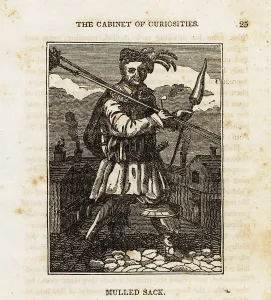17th Century: John Cottington or Mulled Sack, pickpocket and highwayman