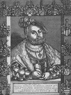 Magnanimous: John Frederick I the Magnanimous, 30.6.1503 -