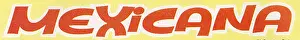 Mexicana: Journal, January 1966 - Mexicana, font, slogan, graphic