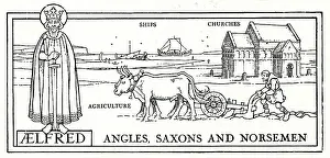 Angles: King Alfred, Angles, Saxons and Norsemen