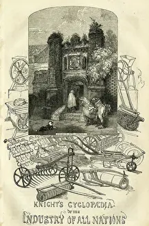 Encyclopedia: Knight's Cyclopaedia of the Industry of all Nations
