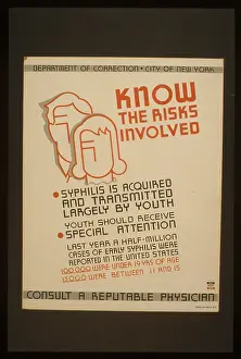 Examinations: Know the risks involved Syphilis is acquired and transmitted