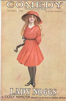 Cicely: Lady Noggs by Cicely Hamilton
