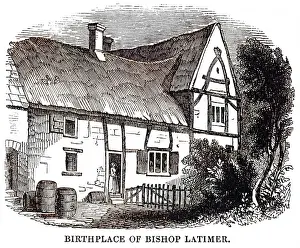 Latimer: LATIMER'S BIRTHPLACE