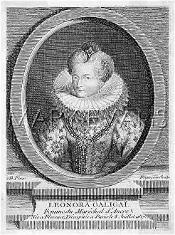 Adventuress: LEONORA GALIGAI, D'ANCRE