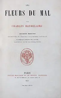 Baudelaire: Les Fleurs du Mal, by Charles Baudelaire