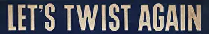 Typeface: Let's Twist Again - font and text