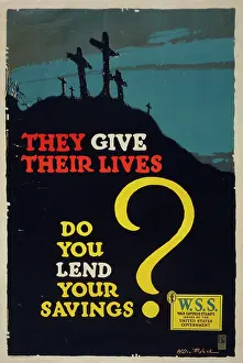 Lend: They give their lives, do you lend your savings? WSS. - War