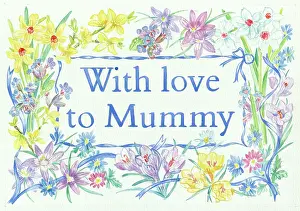 With Love to Mummy - in a border of spring flowers