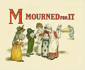 Mourned: M Mourned for it