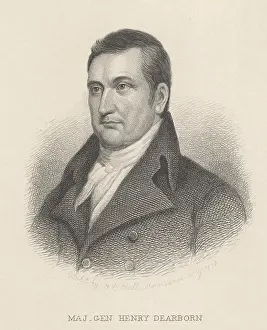 Dearborn: Major General Henry Dearborn, etching by Henry