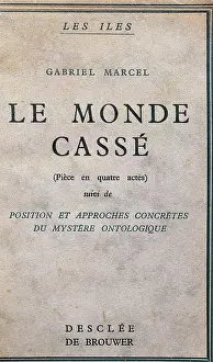 Existentialism: MARCEL, Gabriel (1889-1973). French philosopher