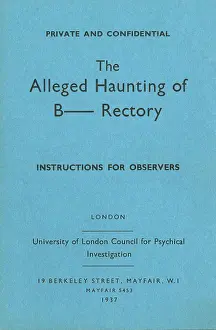Borley: Material relating to Psychic Research