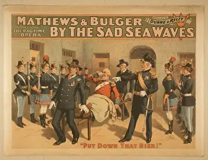 Mathews: Mathews & Bulger presenting rag time opera, By the sad sea w