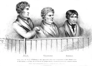 1831: May, Williams and Bishop, murderers of Charles Ferrier